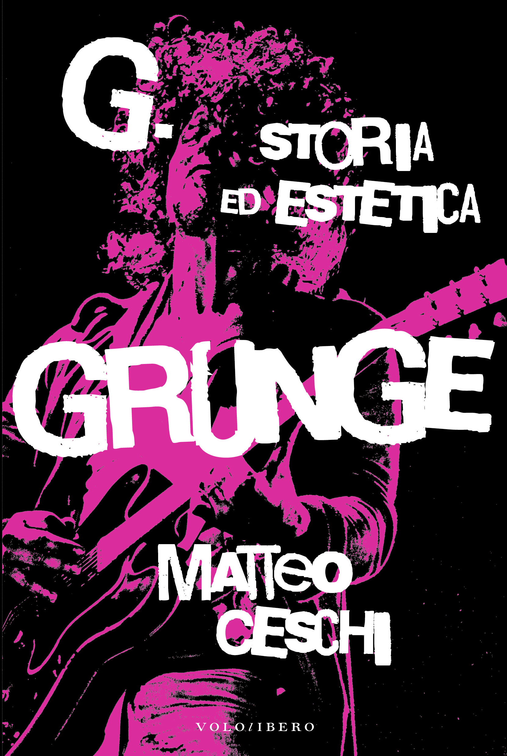 storia ed estetica grunge