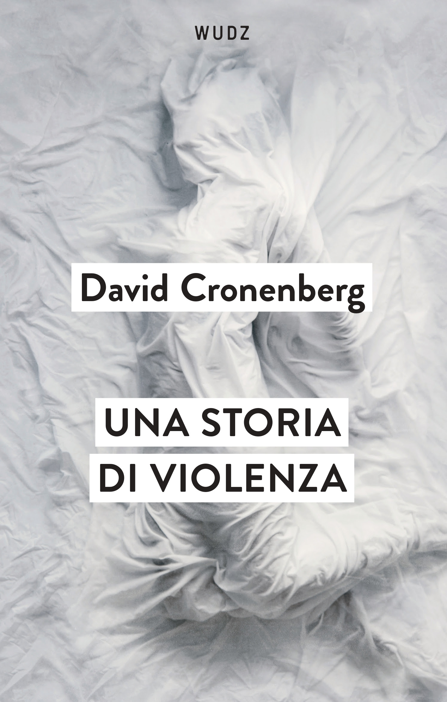 David Cronenberg una storia di violenza