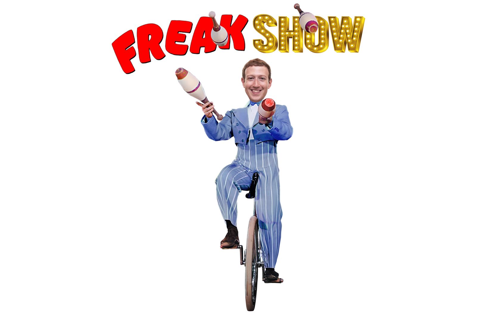 freak show Zuckerberg